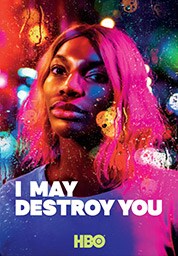 I May Destroy You I May Destroy You