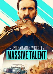 The Unbearable Weight of Massive Talent 『The Unbearable Weight of Massive Talent』のポスター