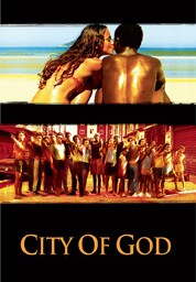 시티 오브 갓(Cidade de Deus (City of God)) 시티 오브 갓(Cidade de Deus (City of God))