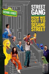 스트리트 갱(Street Gang: How We Got To Sesame Street) 스트리트 갱(Street Gang: How We Got To Sesame Street)