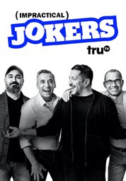 Impractical Jokers Impractical Jokers