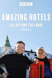 Amazing Hotels: Life Beyond the Lobby Amazing Hotels: Life Beyond the Lobby
