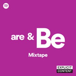 Mixtape Are & Be 