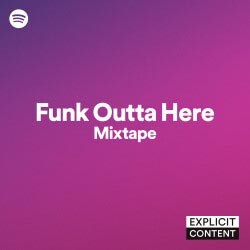 Pôster de Funk Outta Here Mixtape