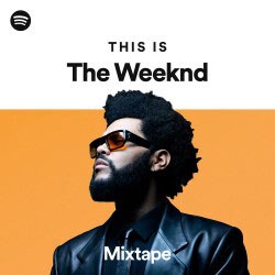 This is The Weeknd Mixtape 포스터
