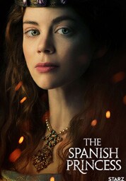 스패니쉬 프린세스(The Spanish Princess)