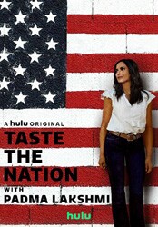 Poster Taste the Nation con Padma Lakshmi