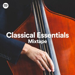 Classical Essentials Mixtape 